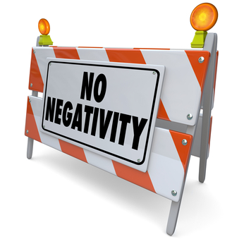 No Negativity Road Construction Sign Positive Attitude Outlook
