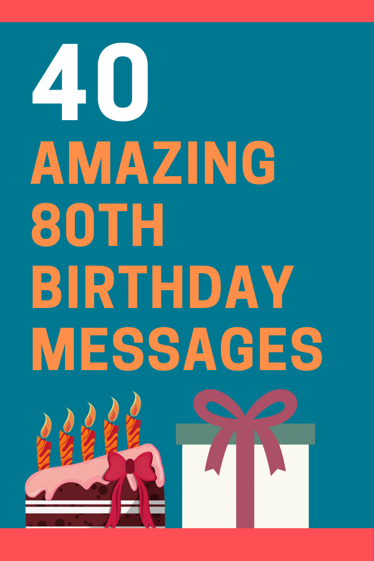 80th Birthday Messages