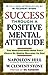 Success Through a Positive ...