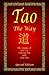Tao - The Way - Special Edi...