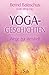Yoga-Geschichten: Wege zur ...