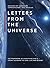 Letters From The Universe: ...