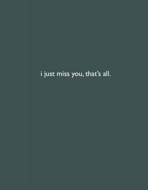 stunning I miss you quotes