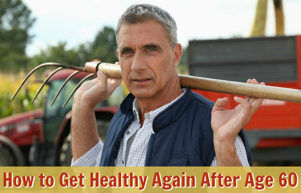 get healthy after age 60