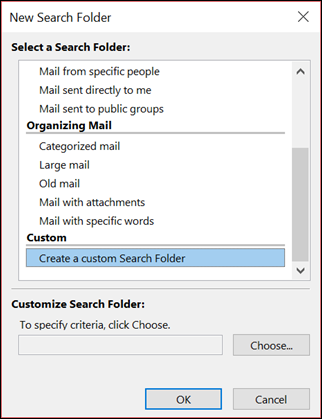 Select Create a custom Search Folder
