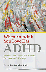 Cover of When an Adult You Love Has ADHD 