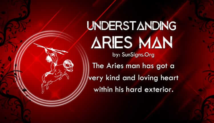 understanding aries man